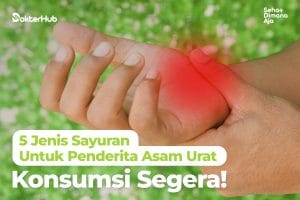 Jenis Sayuran Untuk Penderita Asam Urat